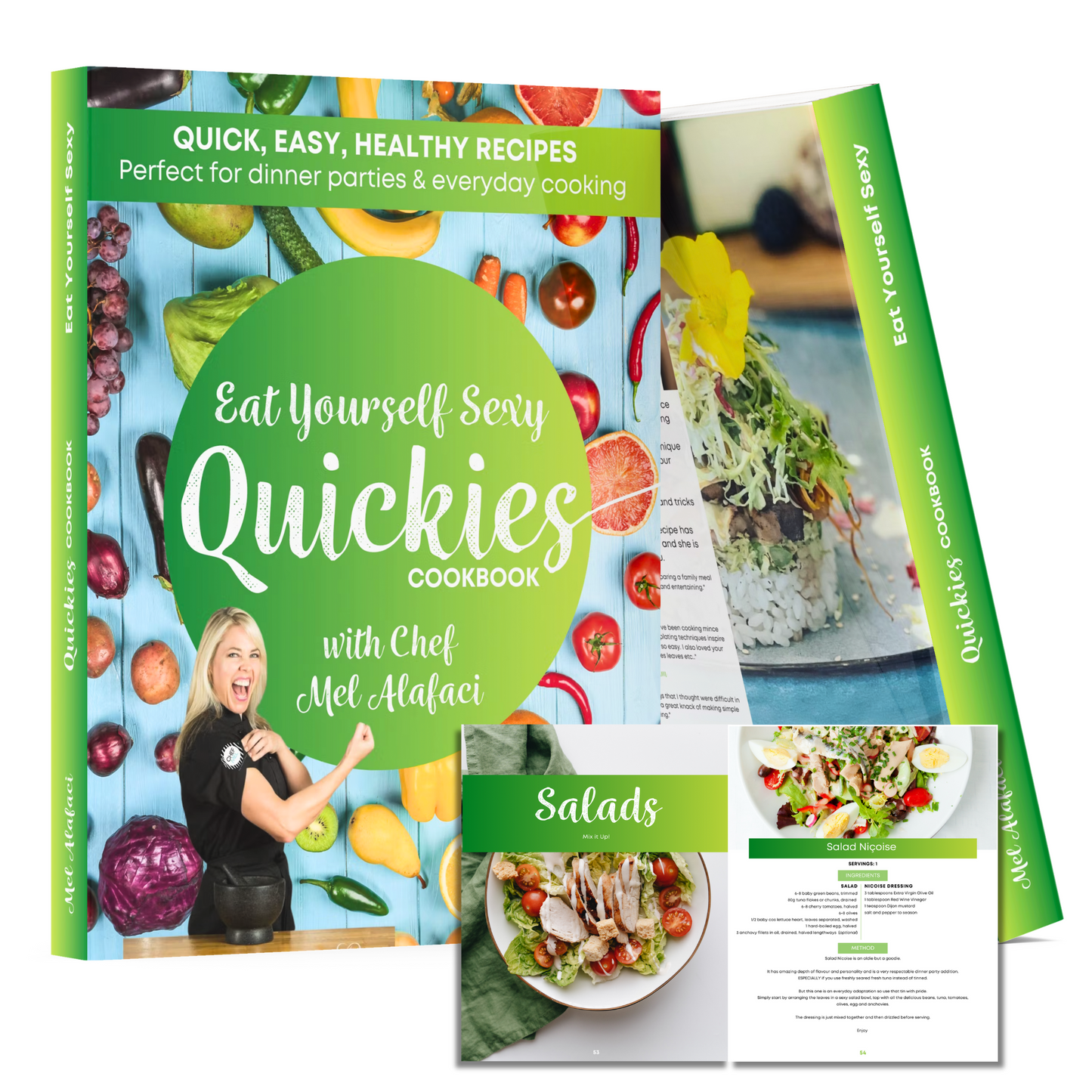 Eat Yourself Sexy Quickies Cookbook: Healthy Eating and Wellness - Chef Mel The Happy Chef