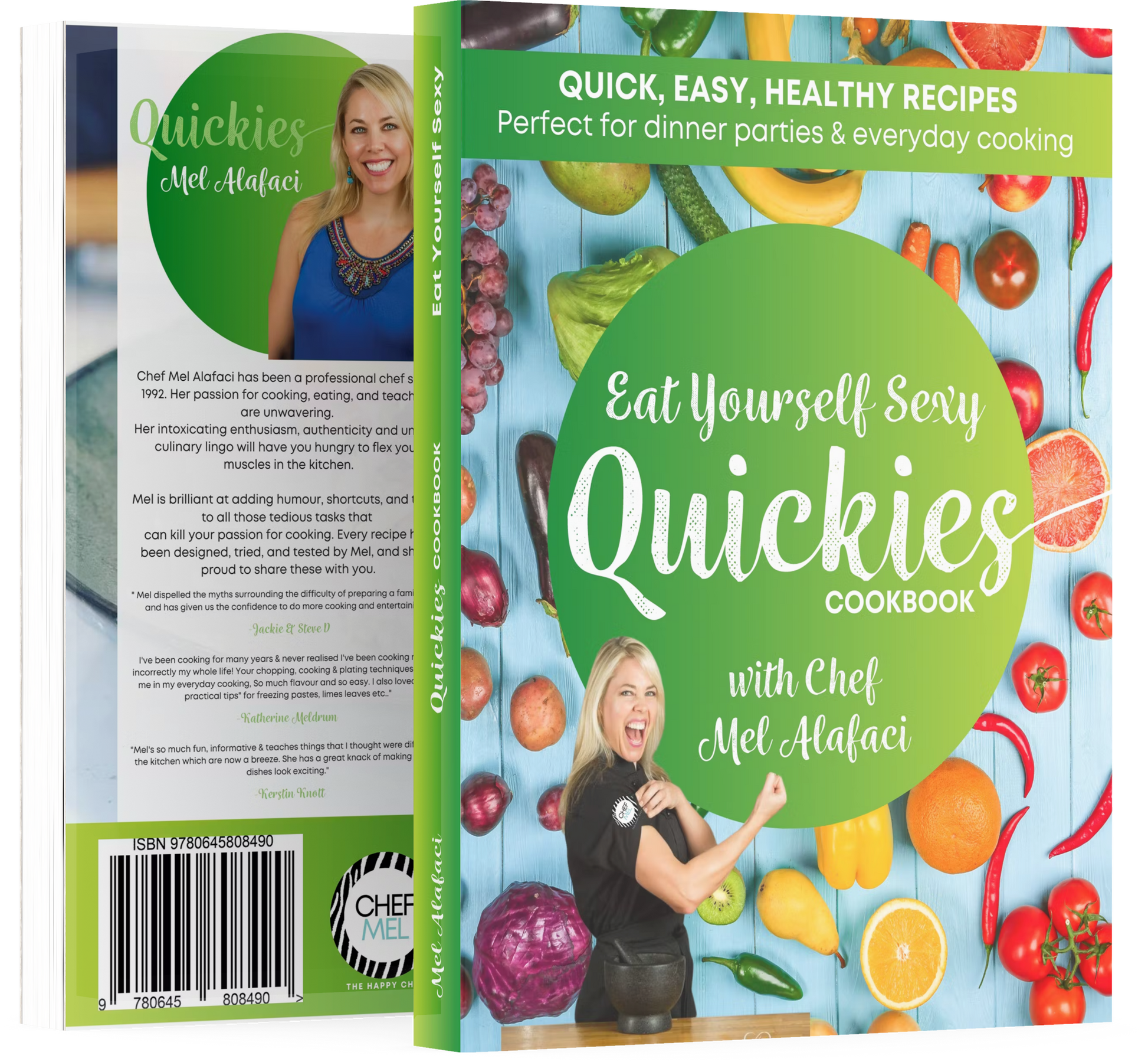 Eat Yourself Sexy Quickies Cookbook by Chef Mel Alafaci the Happy Chef Vanilla Zulu ebook digital cookbook series quick easy healthy recipes