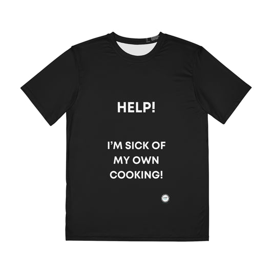 Funny Cooking Help Men's Polyester Tee - Chef Mel The Happy Chef