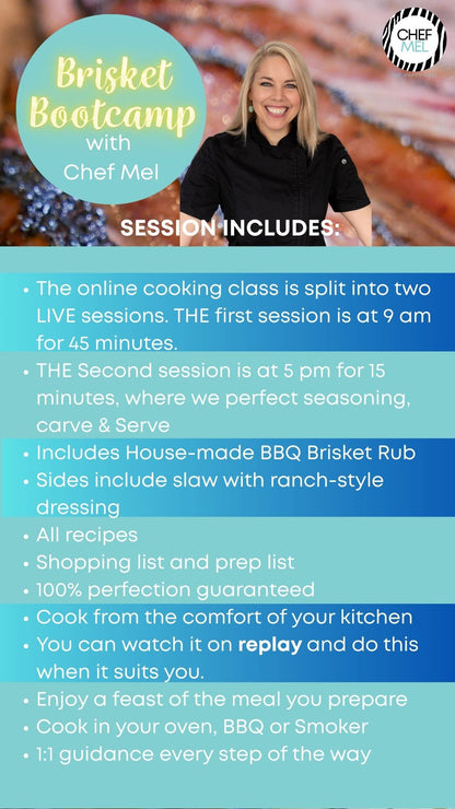 Brisket Bootcamp Online Cooking Class - Chef Mel The Happy Chef