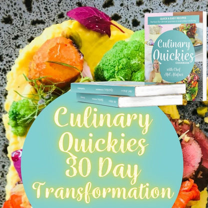 Culinary Quickies Online Cooking Course - less than 30 days to your complete cooking transformation - Chef Mel The Happy Chef