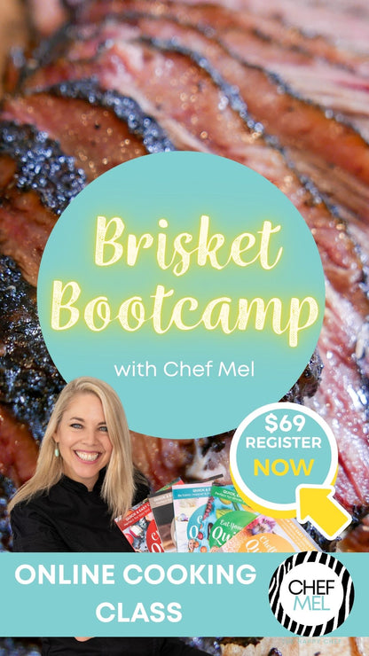 Brisket Bootcamp Online Cooking Class - Chef Mel The Happy Chef