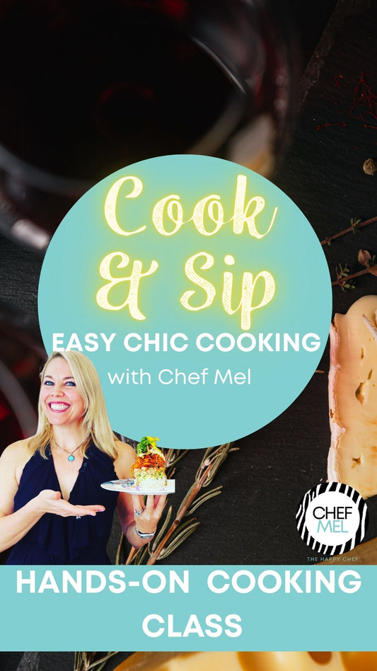 Sip and Cook: Easy Entertaining and Weeknight Meal Cooking Class