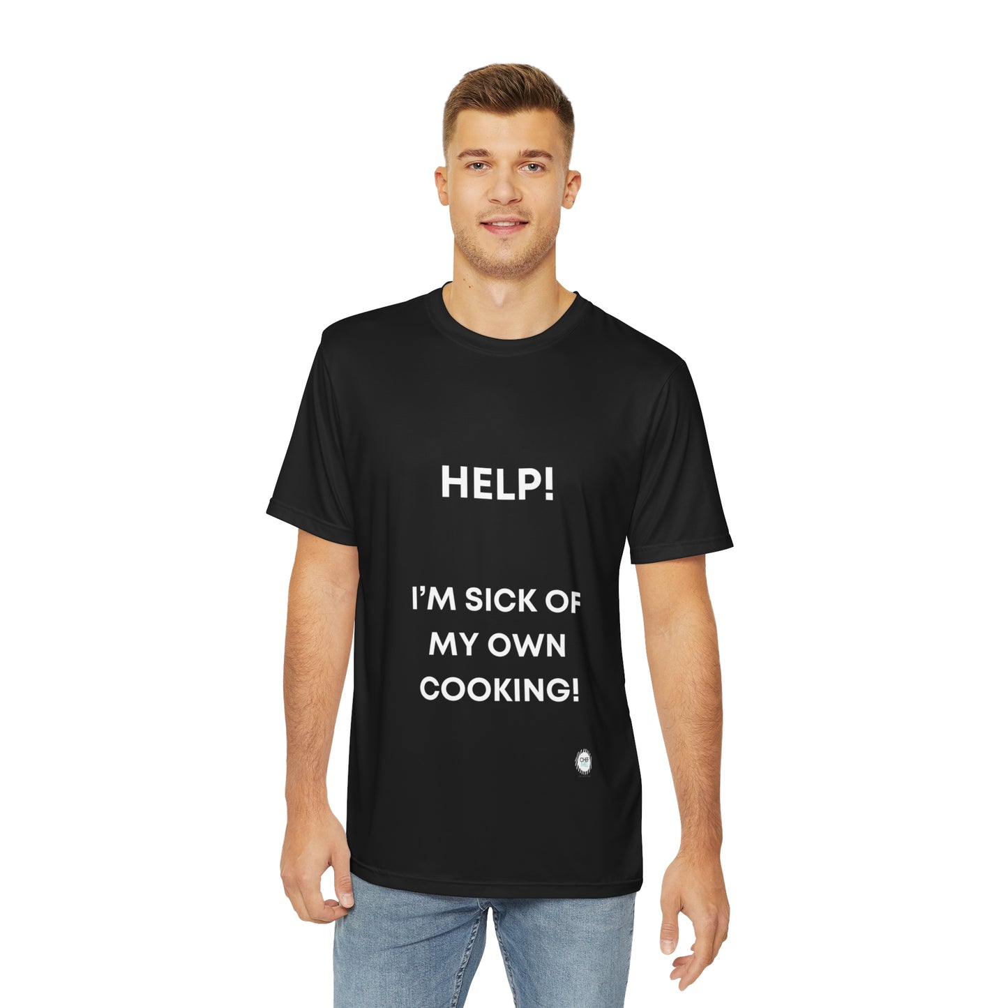 Funny Cooking Help Men's Polyester Tee - Chef Mel The Happy Chef