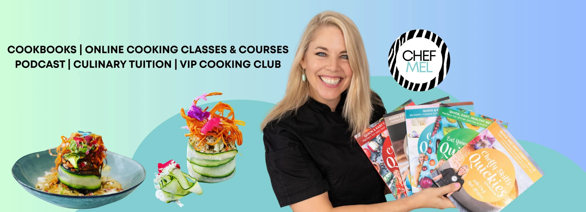 Chef Mel Quickies Cookbooks Online Cooking Class Cooking Coach Celebrity Chef Vanilla Zulu Founder