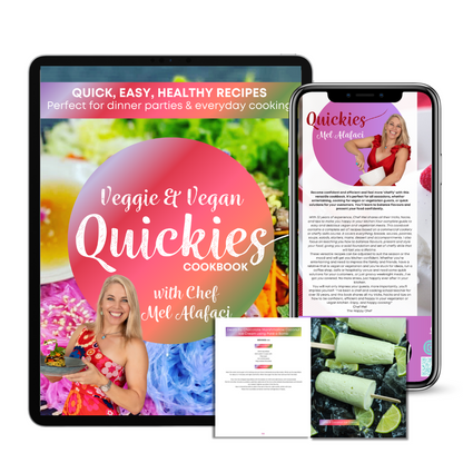 Veggie & Vegan Quickies eBook - Chef Mel The Happy Chef