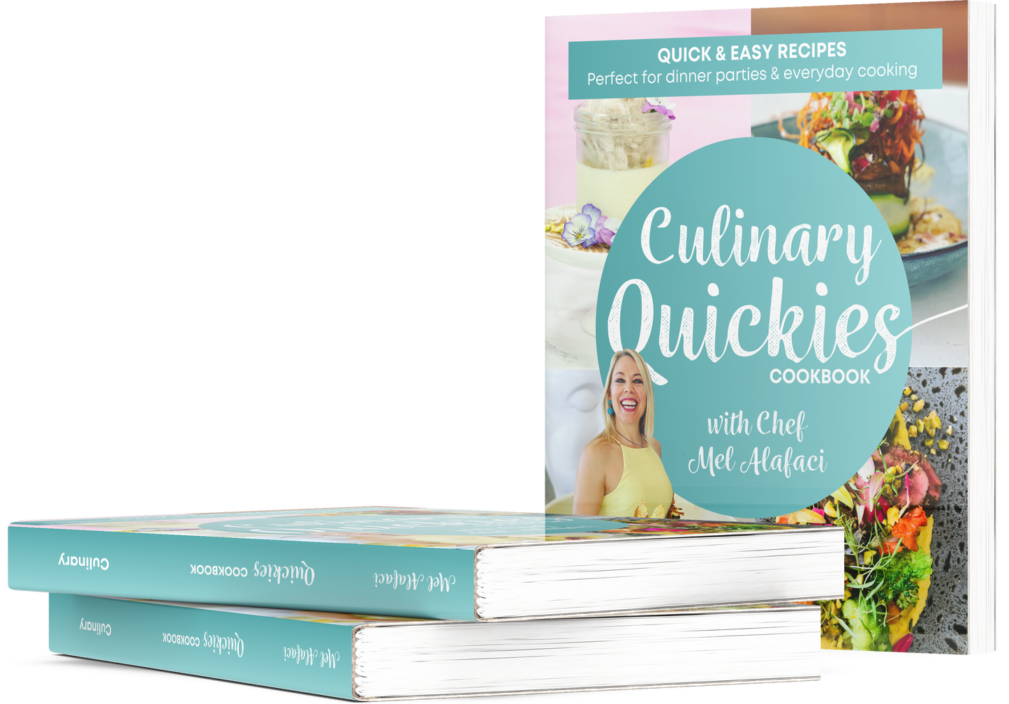 Culinary Quickies Cookbook by Chef Mel Alafaci the Happy Chef Vanilla Zulu ebook digital cookbook series quick easy recipes perfect for dinner parties and everyday cooking food styling