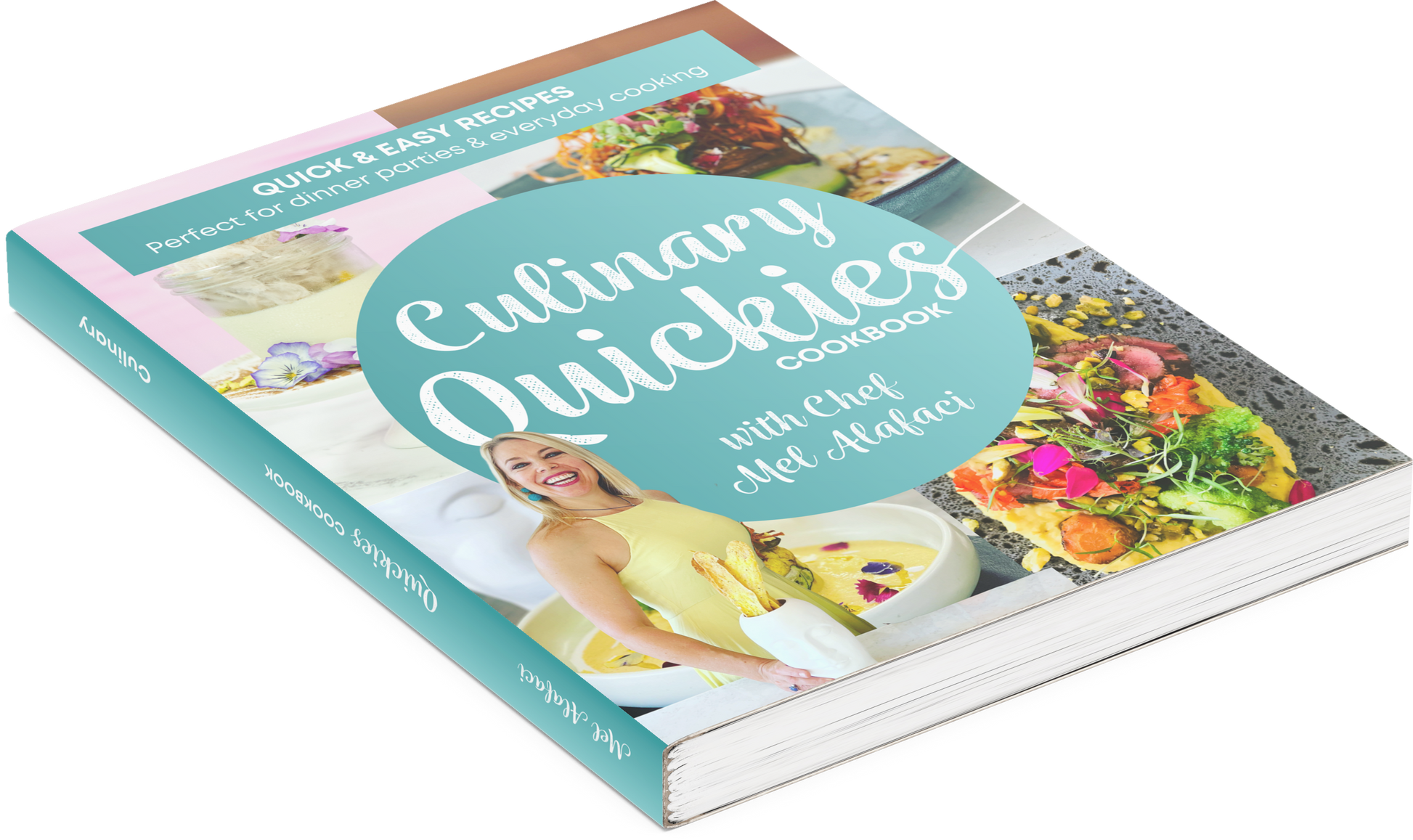 Culinary Quickies Cookbook by Chef Mel Alafaci the Happy Chef Vanilla Zulu ebook digital cookbook series quick easy recipes perfect for dinner parties and everyday cooking food styling